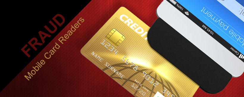 Mobile Card Reader Fraud